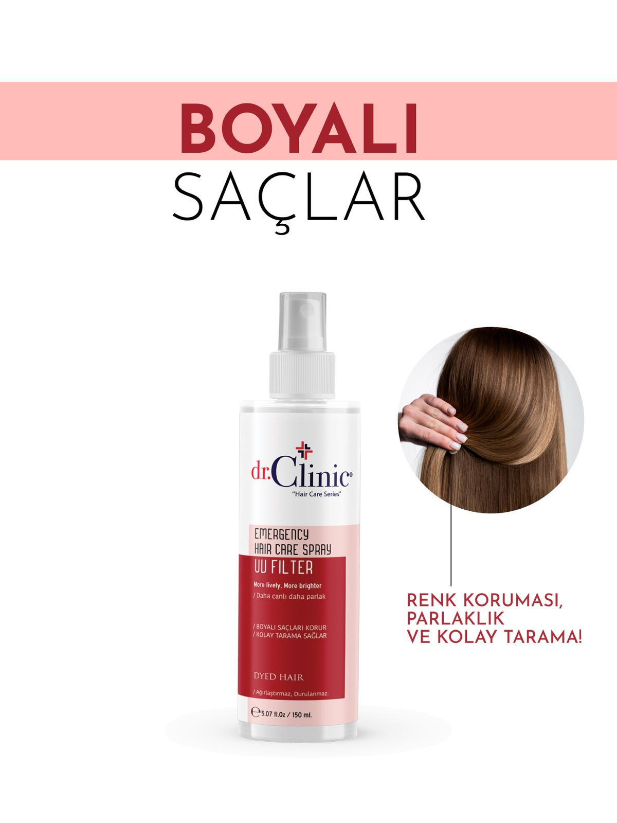 Dr.Clinic Boyalı Saçlar İçin Saç Bakım Spreyi 150 ml