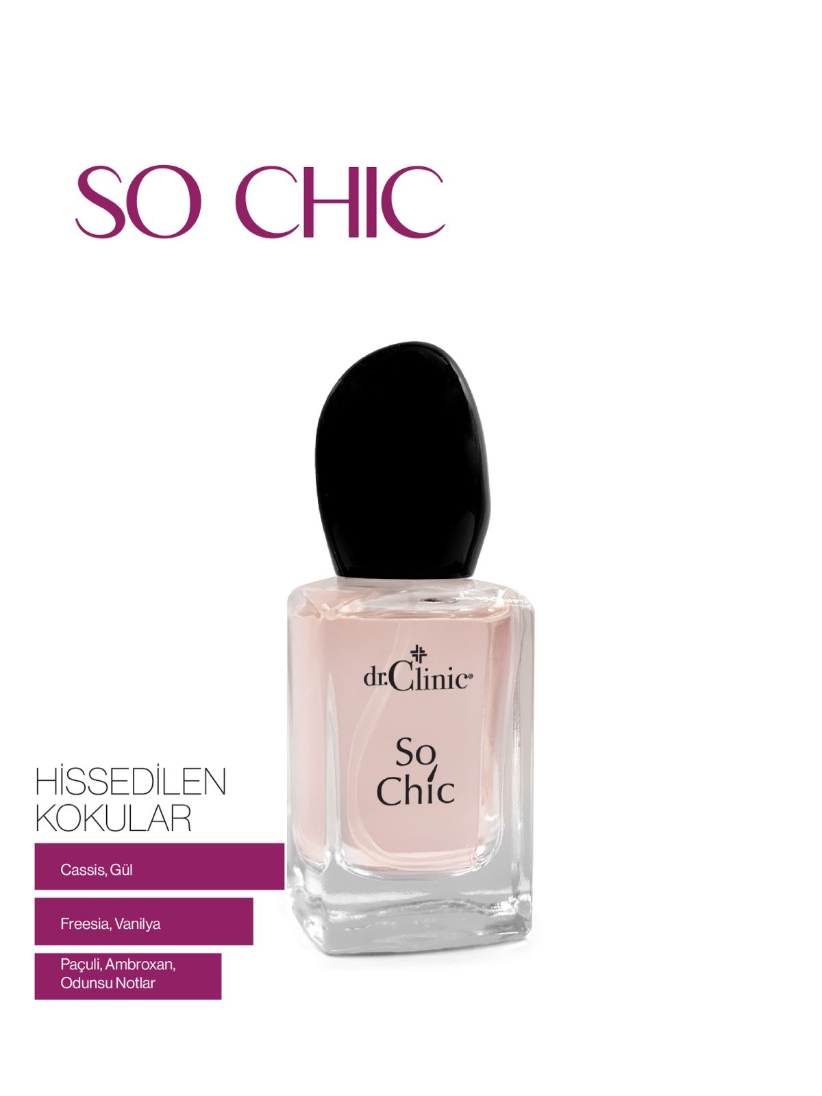 Dr.Clinic So Chic Kadın Parfüm 30 ML